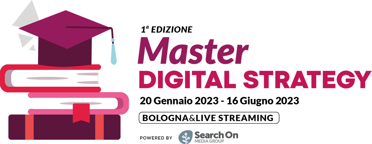 Master Digital Strategy - 9 dicembre 2022 - 13 maggio 2023 - Bologna &amp; Live Streaming