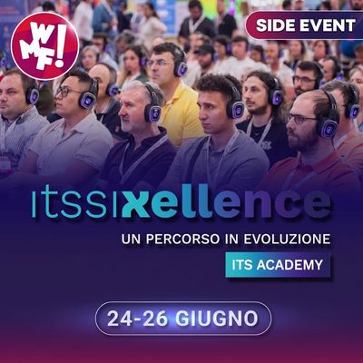 ITSSIxellence Academy24 -25 - 26 Giugno 9.30 - 16.30 | PAD. 30