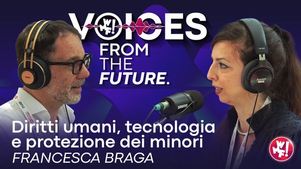 Ep.3: Francesca Braga: "Diritti umani, tecnologia e protezione dei minori" - Voices from the Future
