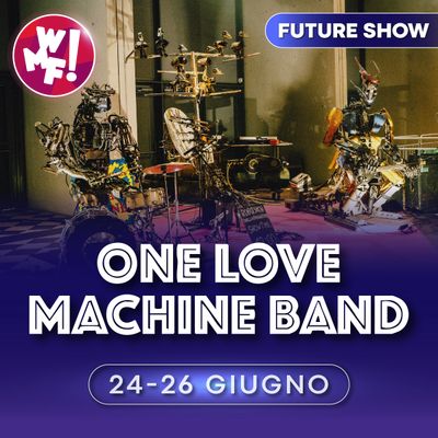 One Love Band Machine24-25-26 giugnoArea esterna